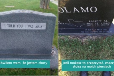 14 sentencji umieszczonych na nagrobkach, które pokazują, że zmarli też mają poczucie humoru